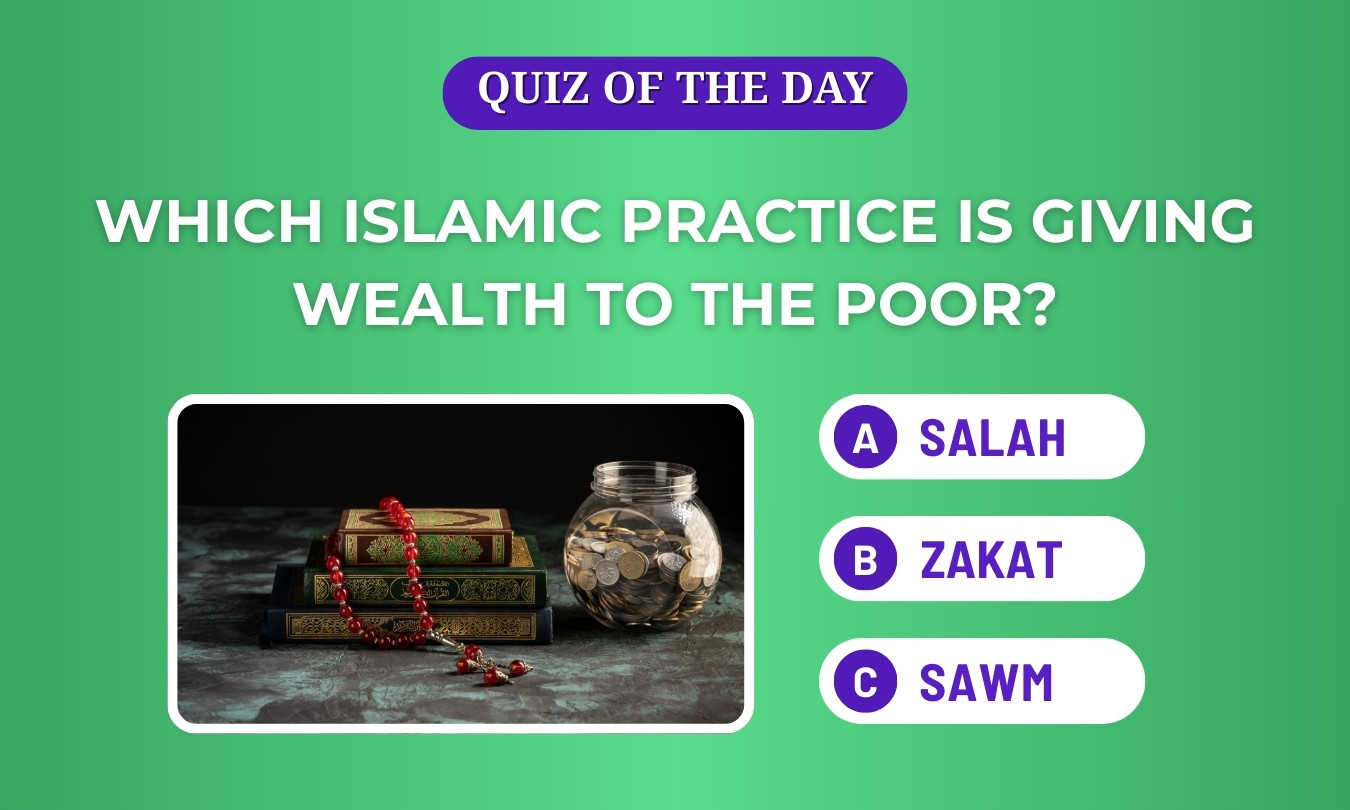 Islamic practice is giving wealth to the poor