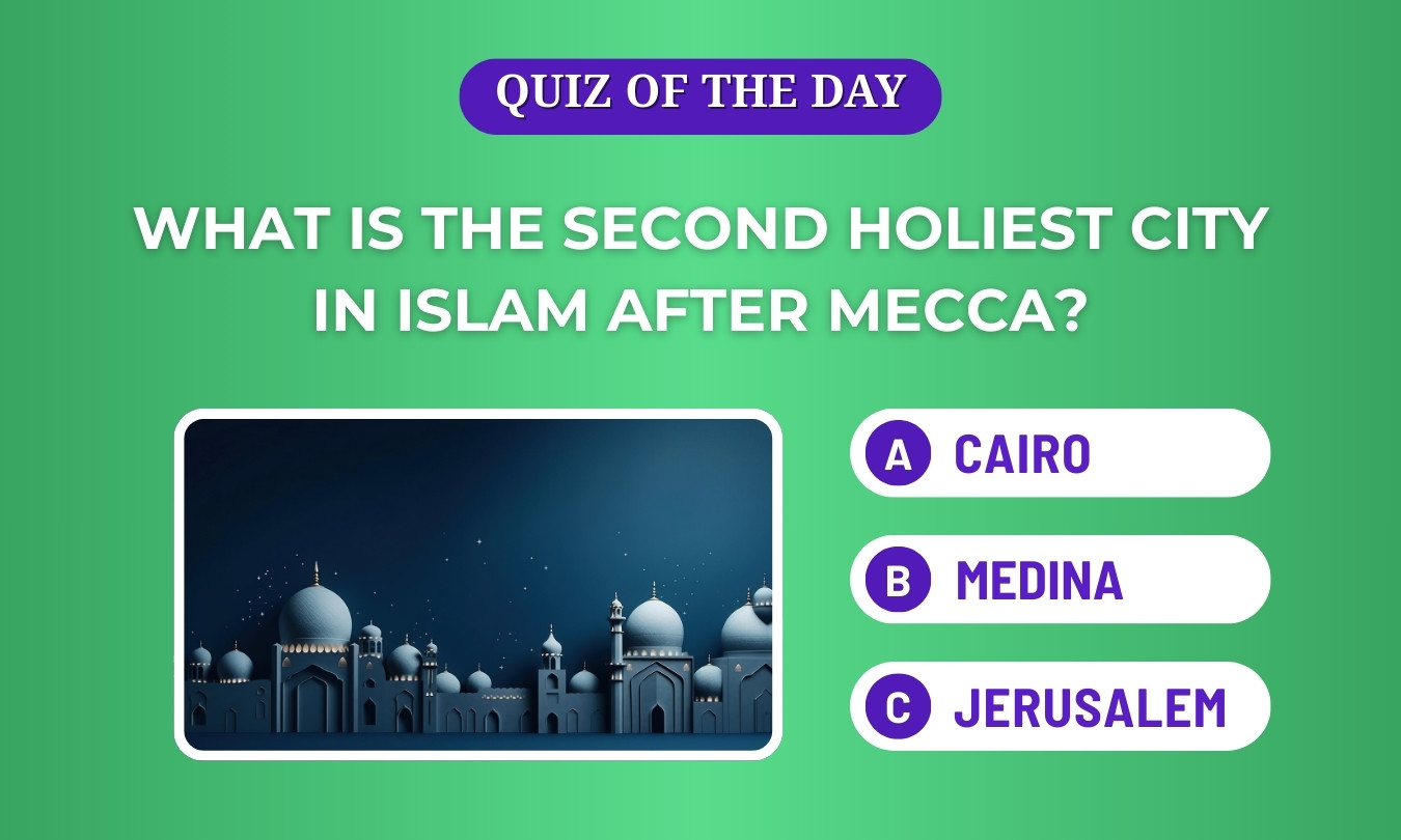 Second holiest city in Islam after Mecca