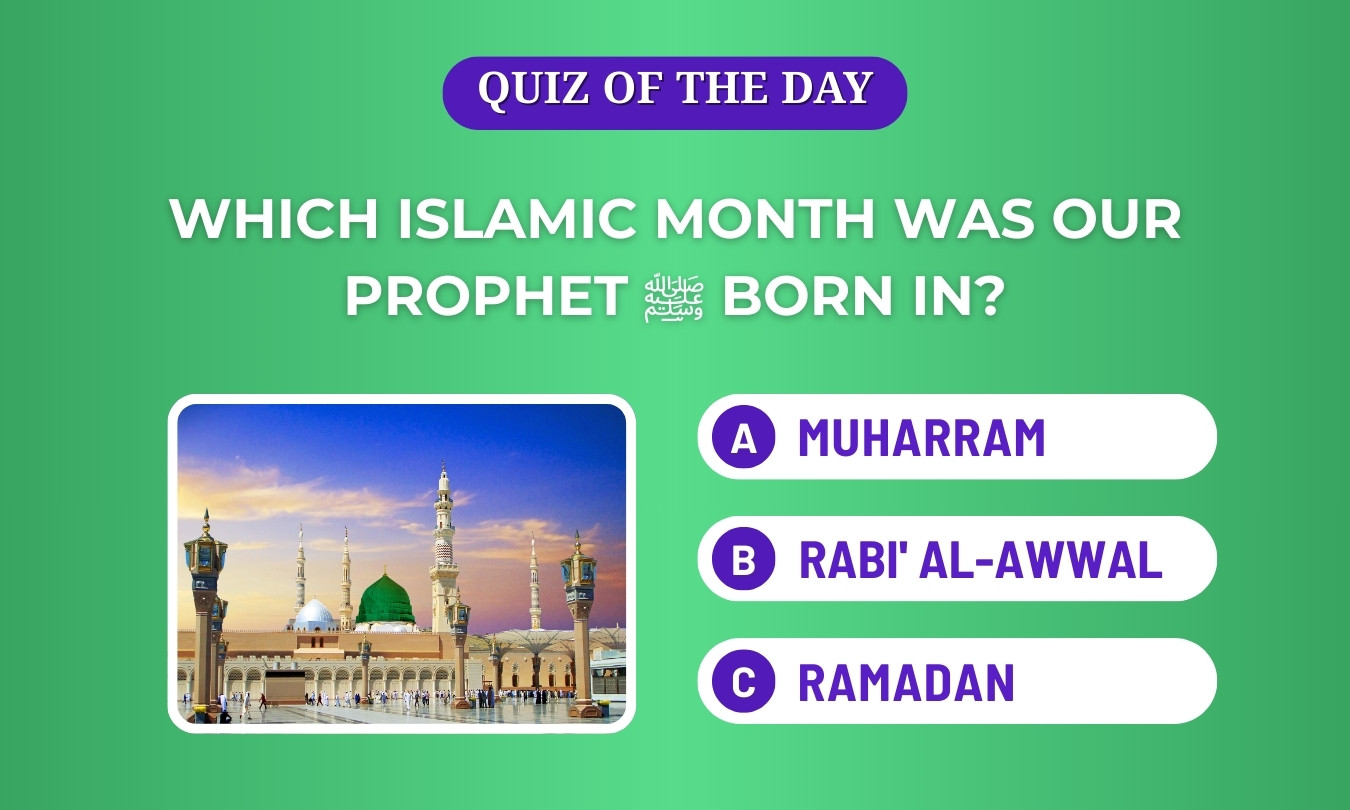 Which Islamic month was our Prophet PBUH born in